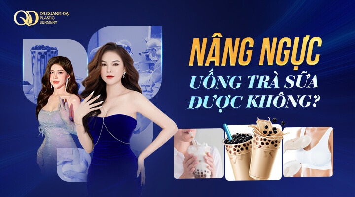 Nâng ngực uống trà sữa được không