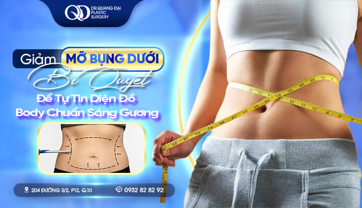Giảm Mỡ Bụng Dưới – Bí Quyết Để Tự Tin Diện Đồ Body Chuẩn Sáng Gương